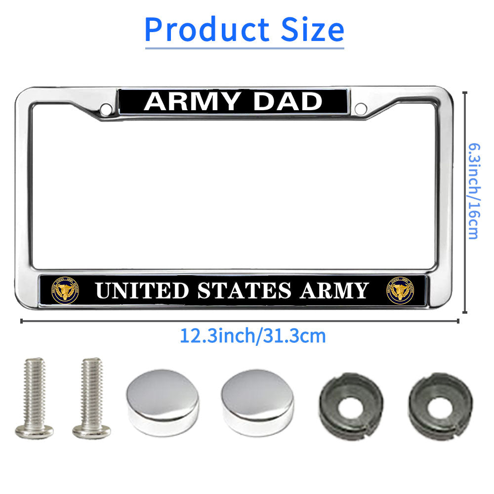 Army Dad Pride License Plate Frame Chrome United States Army Stylish License Plate Frame US Army Heroism License Plate Frame for Military