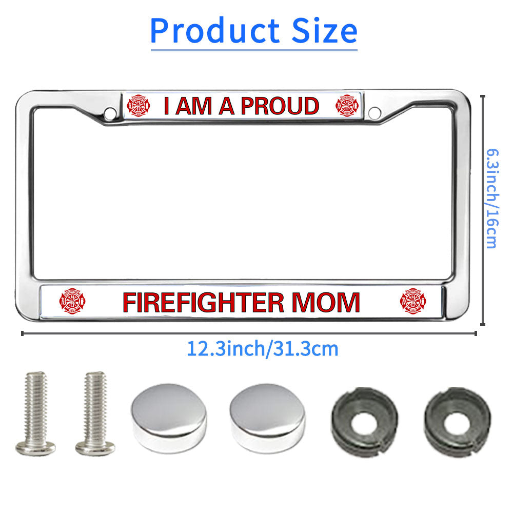 Proud Firefighter Mom License Plate Frame Slim Firefighter Pride Rust-Proof License Plate Frame Firefighter Blessing License Plate Frame for Firefighter